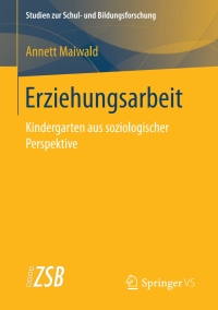 Cover image: Erziehungsarbeit 9783658215743