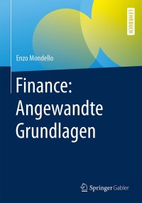 Imagen de portada: Finance: Angewandte Grundlagen 9783658215781