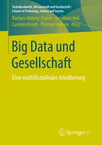 صورة الغلاف: Big Data und Gesellschaft 9783658216641