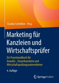 Cover image: Marketing für Kanzleien und Wirtschaftsprüfer 4th edition 9783658217471