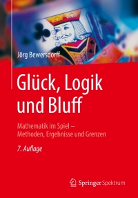 Cover image: Glück, Logik und Bluff 7th edition 9783658217648