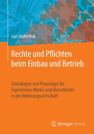 Titelbild: Rechte und Pflichten beim Einbau und Betrieb von Rauchwarnmeldern 9783658217686