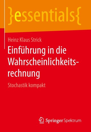 Cover image: Einführung in die Wahrscheinlichkeitsrechnung 9783658218522