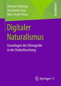 Imagen de portada: Digitaler Naturalismus 9783658218706