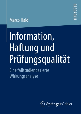 Cover image: Information, Haftung und Prüfungsqualität 9783658219086