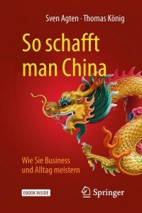 Imagen de portada: So schafft man China 9783658219352