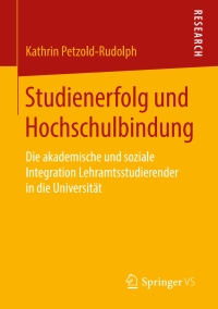 Cover image: Studienerfolg und Hochschulbindung 9783658220600