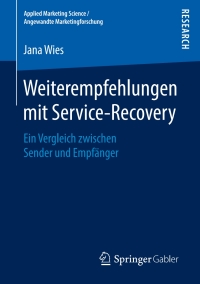 Cover image: Weiterempfehlungen mit Service-Recovery 9783658220624