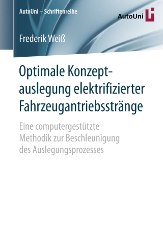 Imagen de portada: Optimale Konzeptauslegung elektrifizierter Fahrzeugantriebsstränge 9783658220969