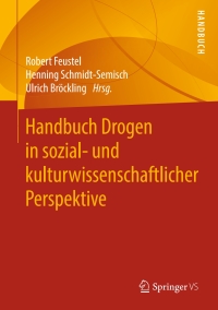 Cover image: Handbuch Drogen in sozial- und kulturwissenschaftlicher Perspektive 9783658221379