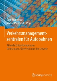 Immagine di copertina: Verkehrsmanagementzentralen für Autobahnen 9783658221393