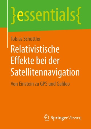 Cover image: Relativistische Effekte bei der Satellitennavigation 9783658221607
