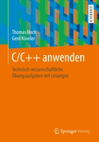 Cover image: C/C++ anwenden 9783658221645