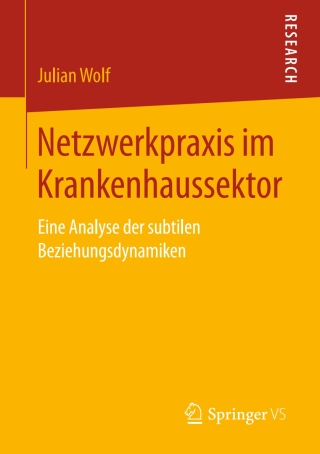 Cover image: Netzwerkpraxis im Krankenhaussektor 9783658221690