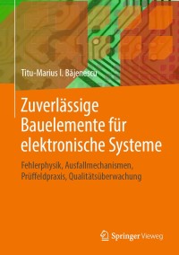 صورة الغلاف: Zuverlässige Bauelemente für elektronische Systeme 9783658221775