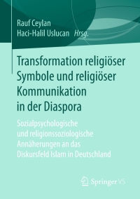 Imagen de portada: Transformation religiöser Symbole und religiöser Kommunikation in der Diaspora 9783658221942