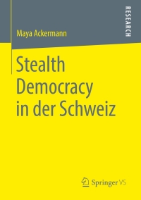 Imagen de portada: Stealth Democracy in der Schweiz 9783658222383