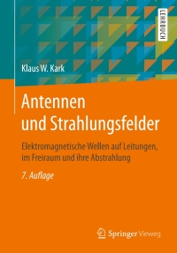 表紙画像: Antennen und Strahlungsfelder 7th edition 9783658223182
