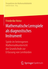 Titelbild: Mathematische Lernspiele als diagnostisches Instrument 9783658223342