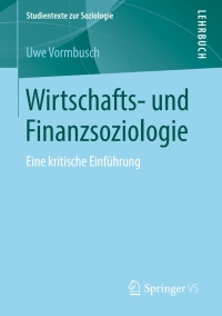 Cover image: Wirtschafts- und Finanzsoziologie 9783658223557