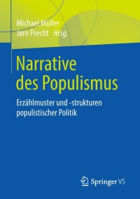 Cover image: Narrative des Populismus 9783658223731