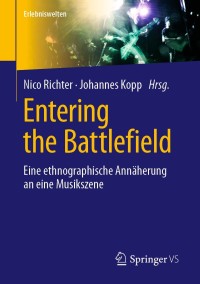 Imagen de portada: Entering the Battlefield 1st edition 9783658223830