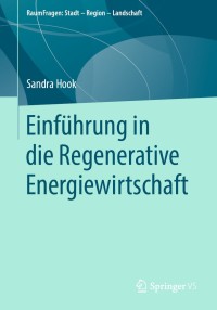 Cover image: Einführung in die Regenerative Energiewirtschaft 9783658224158