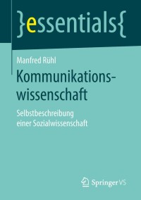 Cover image: Kommunikationswissenschaft 9783658224813