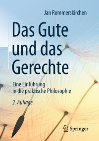 Cover image: Das Gute und das Gerechte 2nd edition 9783658225049