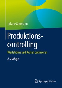 Titelbild: Produktionscontrolling 2nd edition 9783658225377