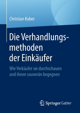 Cover image: Die Verhandlungsmethoden der Einkäufer 9783658225476