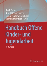 Cover image: Handbuch Offene Kinder- und Jugendarbeit 5th edition 9783658225629
