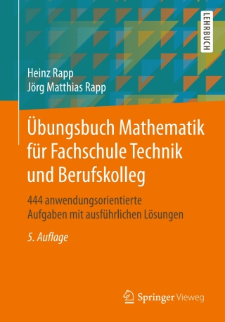 Cover image: Übungsbuch Mathematik für Fachschule Technik und Berufskolleg 5th edition 9783658226251
