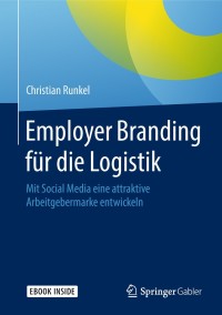Imagen de portada: Employer Branding für die Logistik 9783658226411