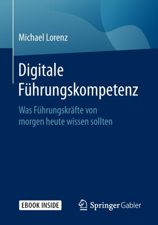 Cover image: Digitale Führungskompetenz 9783658226725