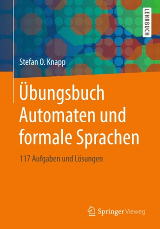Imagen de portada: Übungsbuch Automaten und formale Sprachen 9783658226954