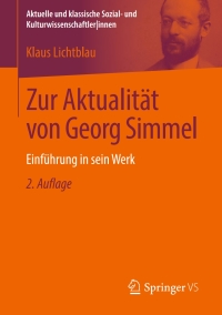 Imagen de portada: Zur Aktualität von Georg Simmel 2nd edition 9783658227159