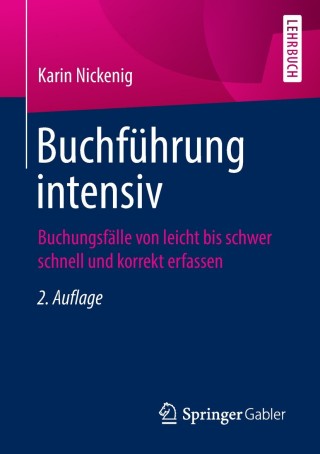 صورة الغلاف: Buchführung intensiv 2nd edition 9783658227197