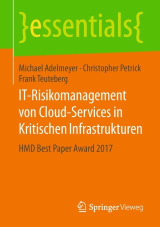 Imagen de portada: IT-Risikomanagement von Cloud-Services in Kritischen Infrastrukturen 9783658227418
