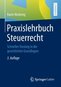 Imagen de portada: Praxislehrbuch Steuerrecht 3rd edition 9783658227524