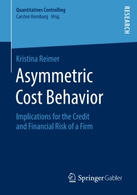 Immagine di copertina: Asymmetric Cost Behavior 9783658228217