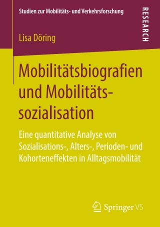 Cover image: Mobilitätsbiografien und Mobilitätssozialisation 9783658228248