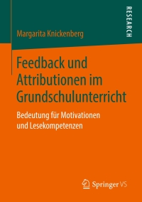 Titelbild: Feedback und Attributionen im Grundschulunterricht 9783658228347