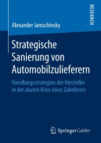 Imagen de portada: Strategische Sanierung von Automobilzulieferern 9783658228392