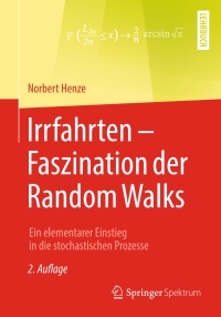 Cover image: Irrfahrten – Faszination der Random Walks 2nd edition 9783658228576