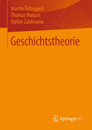 Titelbild: Geschichtstheorie 9783658228811