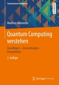 Imagen de portada: Quantum Computing verstehen 5th edition 9783658228835