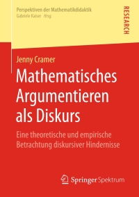 Cover image: Mathematisches Argumentieren als Diskurs 9783658229078