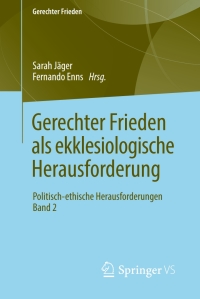 Cover image: Gerechter Frieden als ekklesiologische Herausforderung 9783658229092
