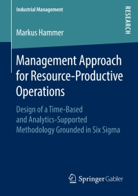 Omslagafbeelding: Management Approach for Resource-Productive Operations 9783658229382